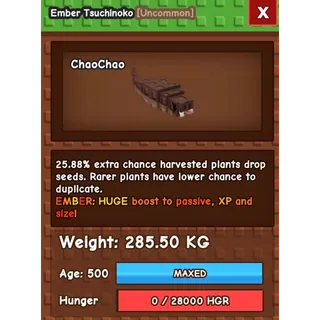 Ember Tsuchinoko 280+kg