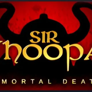 Sir Whoopass™: Immortal Death [⚡️Instant Delivery⚡️]