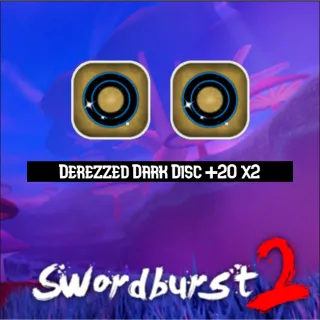 Swordburst 2 - Dual Derezzed +20 