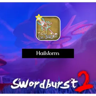 Swordburst 2 - Hailstorm