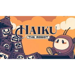 Haiku, the Robot (Steam)