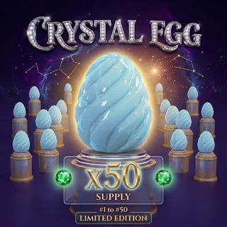 50x Crystal Egg