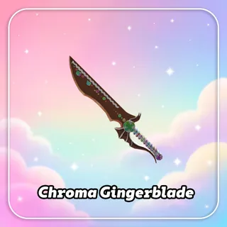 mm2 - Chroma Gingerblade