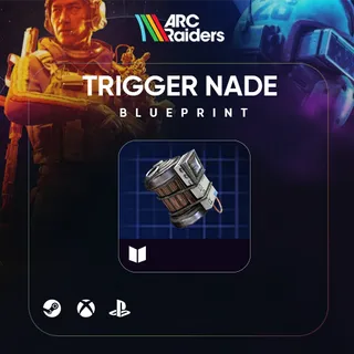 ARC RAIDERS TRIGGER NADE BLUEPRINTS