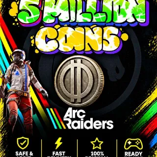 5 MILLION COINS  ARC RAIDERS