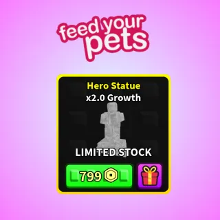 Feed Your Pet - Hero Statue