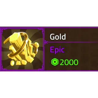 Gold [2000R] - King Legacy