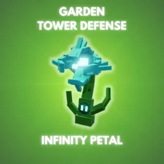 Infinity Petal | Garden Tower Defense