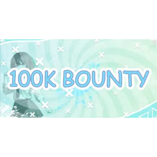 1000K (1 Mil) Bounty - GPO