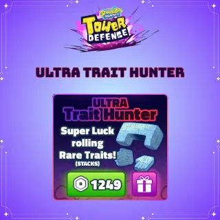 SpongeBob Tower Defense > Ultra Trait Hunter [1249R] 