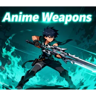 Anime Weapons > 100 Arsenal Inventory [249R]