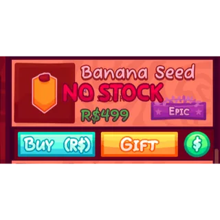  Garden Horizons > Banana Seed [499R] x2