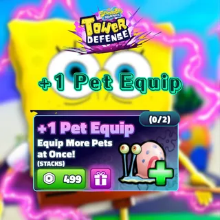 SpongeBob Tower Defense > +1 Pet Equip [499R] 