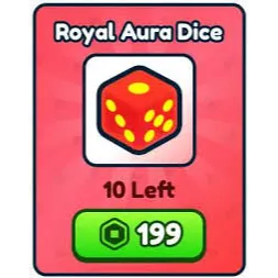 Rebirth Champions: Ultimate > Royal Aura Dice [199R] 