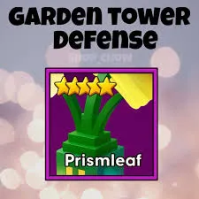 Prismleaf | Garden Tower Defense