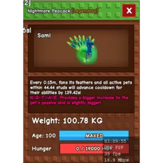 Grow a Garden > Nightmare Titan Peacock 0:15m, 100kg