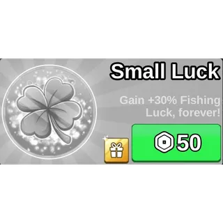 Small Luck [50R] | Fish It!