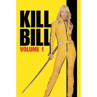 Kill Bill: Vol. 1 4K UHD VUDU