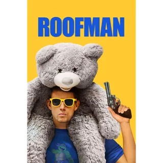 Roofman 4K UHD (ITUNES OR FANDANGO)