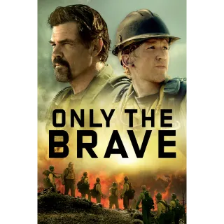 Only the Brave HD/MA