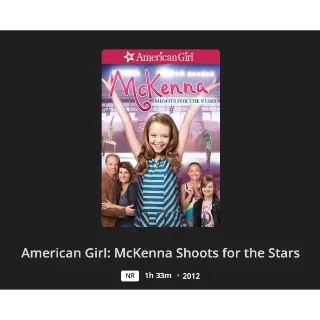 American girl: MCKenna Shoots for the Stars HD/MA *299GAG1