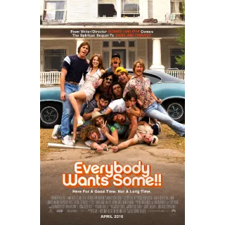 EVERYBODY WANTS SOME!! HD/Vudu