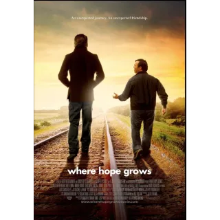 Where Hope Grows HD/Vudu *J28970909