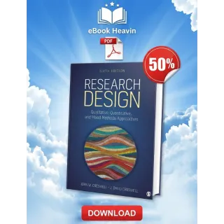 Research Design: Qualitative, Quantitative, and Mixed Methods Approaches 