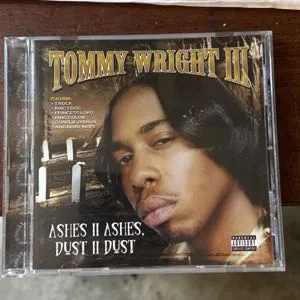 Tommy Wright III Ashes 2 Ashes Dust 2 Dust 2006 OG