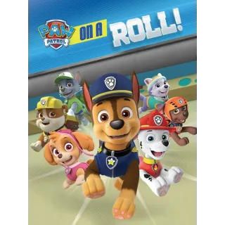 Paw Patrol: On a Roll! (Instant Delivery)