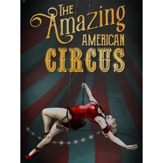 The Amazing American Circus (Instant Delivery)