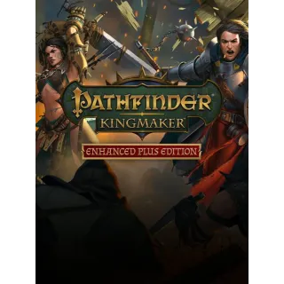 Pathfinder: Kingmaker - Enhanced Plus Edition (Instant Delivery)
