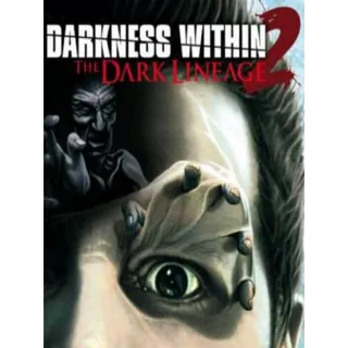 Darkness Within 2: The Dark Lineage