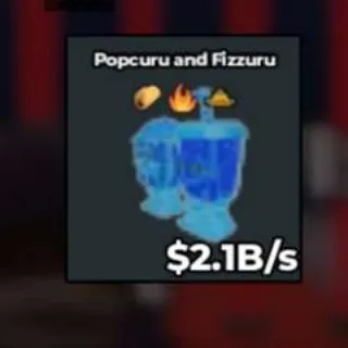 Popcuru and Fizzuru 2.1B/s 🔥🍿 - Steal a Brainrot