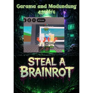 Garama and Madundung 450M/s - Steal a Brainrot