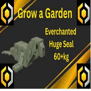 Everchanted Huge Seal 60+Kg - Grow a Garden Pet