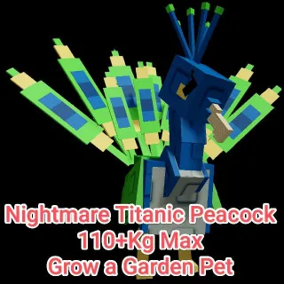 Nightmare Colossal/Titanic Peacock 110+Kg Max - Grow a Garden Pet