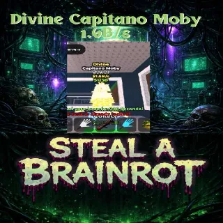 Divine Capitano Moby 1.6B/s - Steal a Brainrot