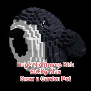Huge Nightmare Birb 60+Kg Max - Grow a Garden Pet