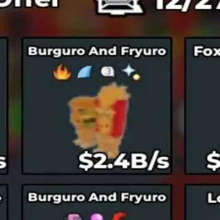BURGURO AND FRYURO | 2.4Bs - Steal a Brainrot