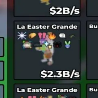LA EASTER GRANDE 2.3B/s - Steal a Brainrot
