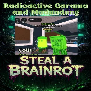 Radioactive Garama and Madundung - Steal a Brainrot