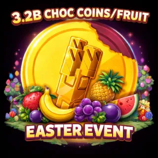 Choc Coins 3.2B | GROW A GARDEN