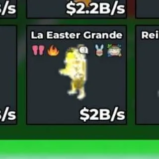 DIVINE LA EASTER GRANDE | 2B/s - Steal a Brainrot