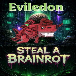 Eviledon - Steal a Brainrot
