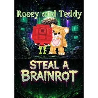 Rosey and Teddy - Steal a Brainrot
