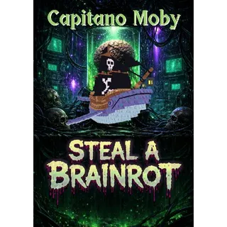 Capitano Moby - Steal a Brainrot