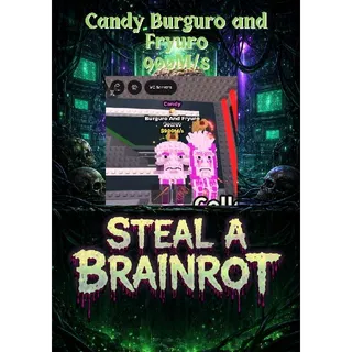 Candy Burguro and Fryuro 900M/s - Steal a Brainrot
