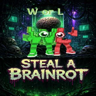 W or L - Steal a Brainrot