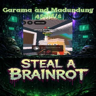 Garama and Madundung 450M/s - Steal a Brainrot